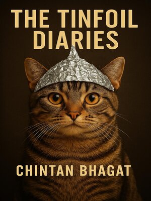 cover image of The Tinfoil Diaries